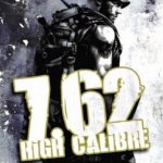 7.62 High Calibre Preview