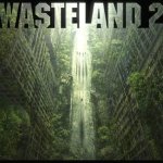 Wasteland 2 Preview