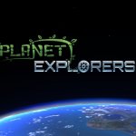 Planet Explorers Preview