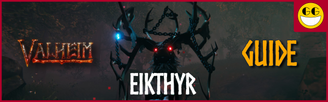 Valheim: Eikthyr Boss Guide