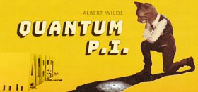 Albert Wilde: Quantum P.I. Box Art