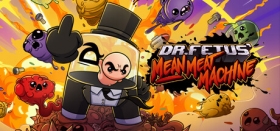 Dr. Fetus' Mean Meat Machine Box Art