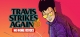 Travis Strikes Again: No More Heroes Box Art