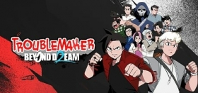 Troublemaker 2: Beyond Dream Box Art