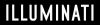 Filename=Illuminati_text.jpg
Filesize=40KB
Dimensions=1275x324
Date added=Sep 07, 2009 Illuminati_text.jpg